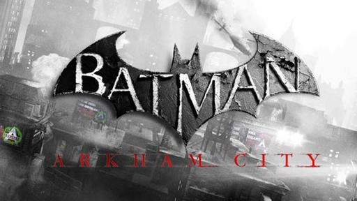 Batman: Arkham City - Официальный анонс финального DLC